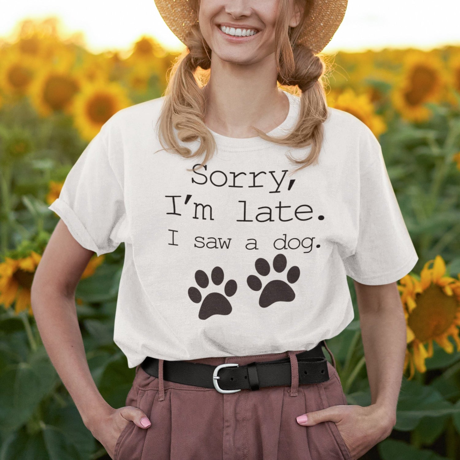 sorry-im-late-i-saw-a-dog-dog-tee-sorry-t-shirt-late-tee-t-shirt-tee#color_white