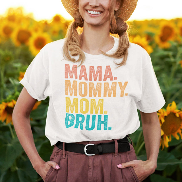 mama-mommy-mom-bruh-mom-tee-life-t-shirt-mama-tee-mommy-t-shirt-mom-tee#color_white