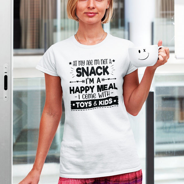 at-my-age-im-not-a-snack-im-a-happy-meal-i-come-with-toys-and-kids-food-tee-mom-t-shirt-funny-tee-sassy-t-shirt-bold-tee#color_white