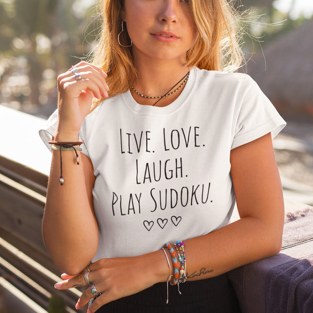 Live Love Laugh Play Sudoku - Parody Tee - Sudoku T-Shirt - Humor Tee - Puzzler T-Shirt - Lifestyle Tee