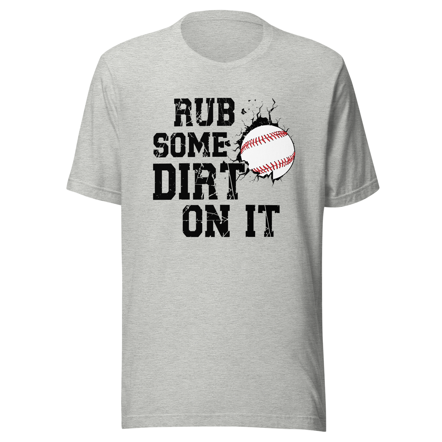 rub-some-dirt-on-it-sports-tee-sarcastic-t-shirt-baseball-tee-gift-t-shirt-workout-tee#color_athletic-heather