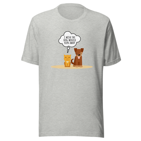 i-wish-the-dog-would-run-away-dog-tee-cute-t-shirt-puppy-tee-dog-lover-t-shirt-dog-mom-tee#color_athletic-heather