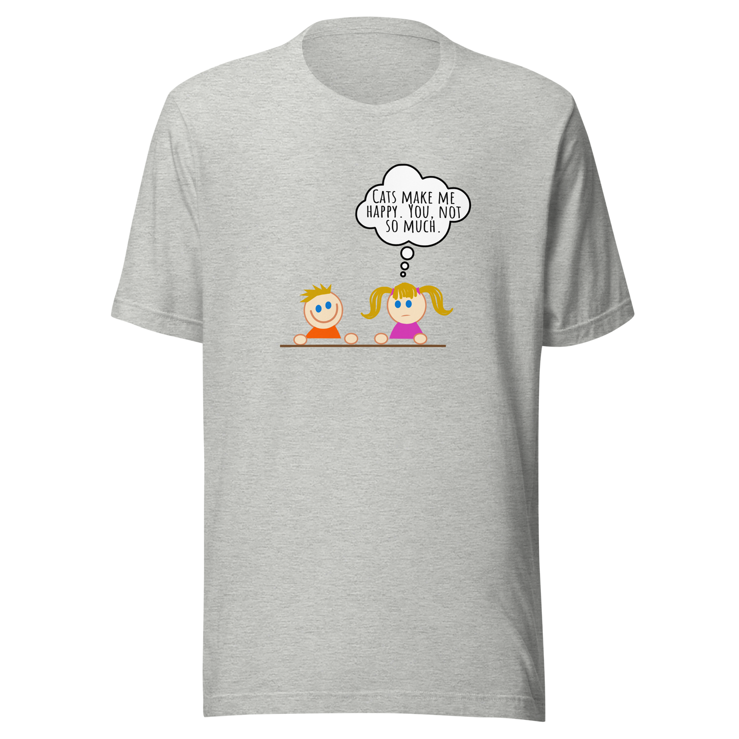 cats-make-me-happy-you-not-so-much-cat-tee-happy-t-shirt-kitty-tee-cat-lover-t-shirt-cat-mom-tee#color_athletic-heather