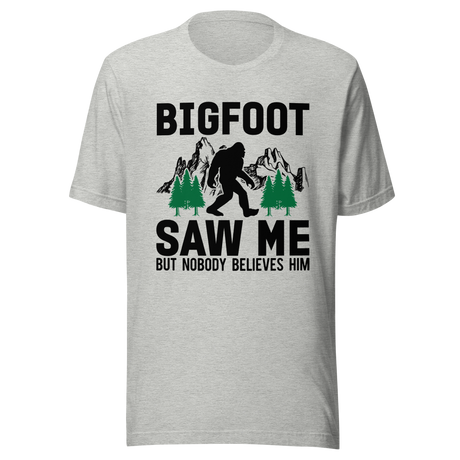bigfoot-saw-me-but-nobody-believes-him-bigfoot-tee-hiking-t-shirt-outdoors-tee-camping-t-shirt-life-tee#color_athletic-heather