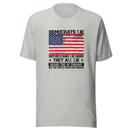 democrats-lie-republicans-lie-more-vote-for-change-vote-for-truth-change-tee-lie-t-shirt-democrat-tee-t-shirt-tee#color_athletic-heather