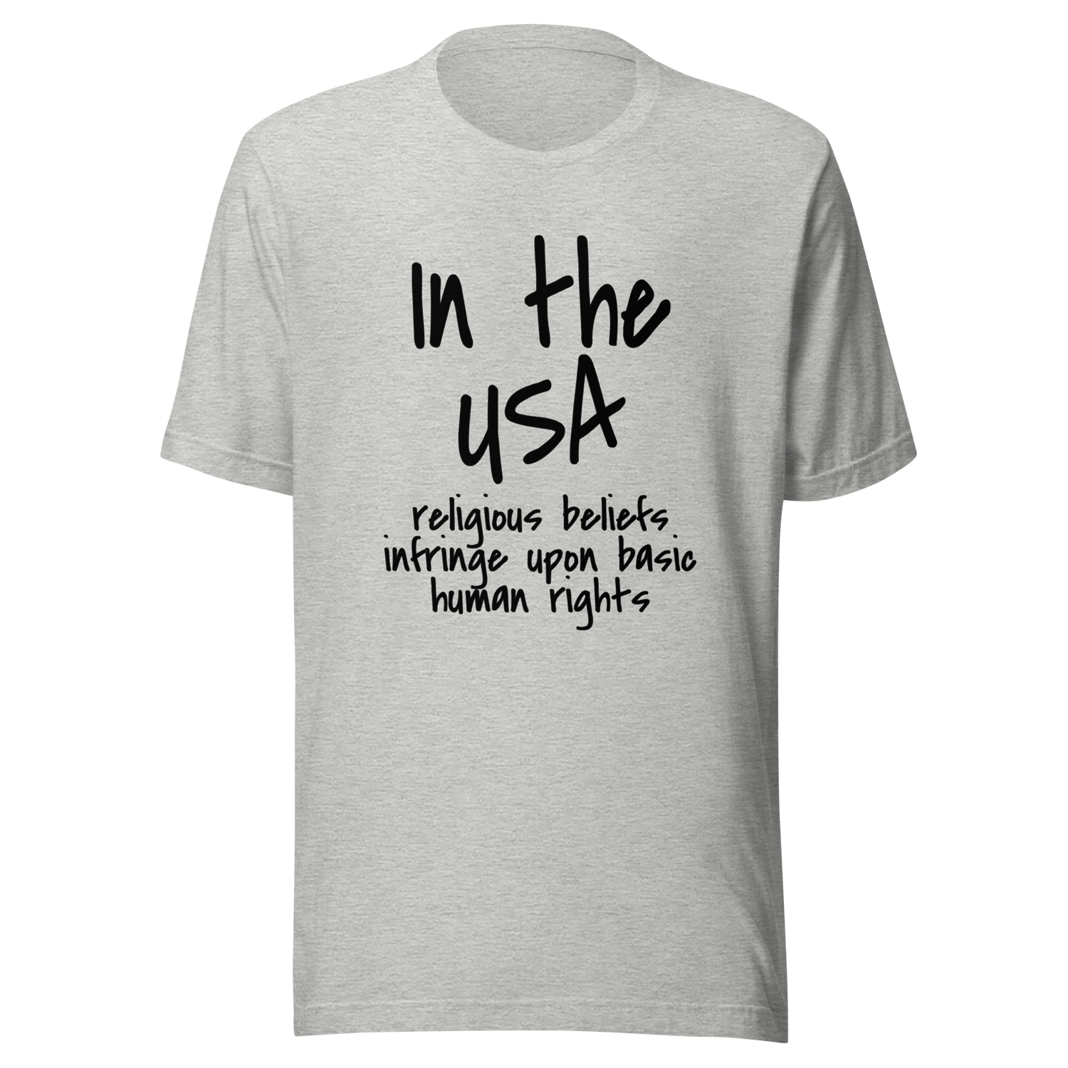 in-the-usa-religious-beliefs-infringe-upon-basic-human-rights-usa-tee-government-t-shirt-religious-tee-t-shirt-tee#color_athletic-heather