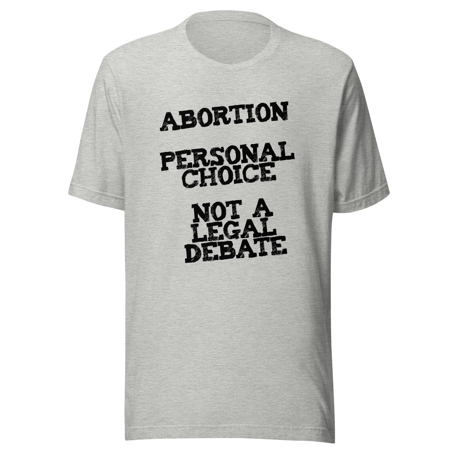 personal-choice-not-a-legal-debate-abortion-tee-uterus-t-shirt-women-tee-patriotic-t-shirt-america-tee#color_athletic-heather