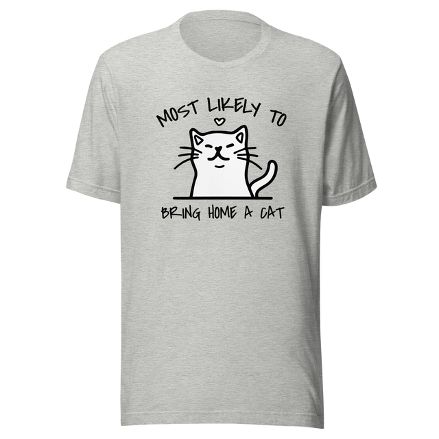 most-likely-to-bring-home-a-cat-cat-tee-most-likely-t-shirt-home-tee-t-shirt-tee#color_athletic-heather