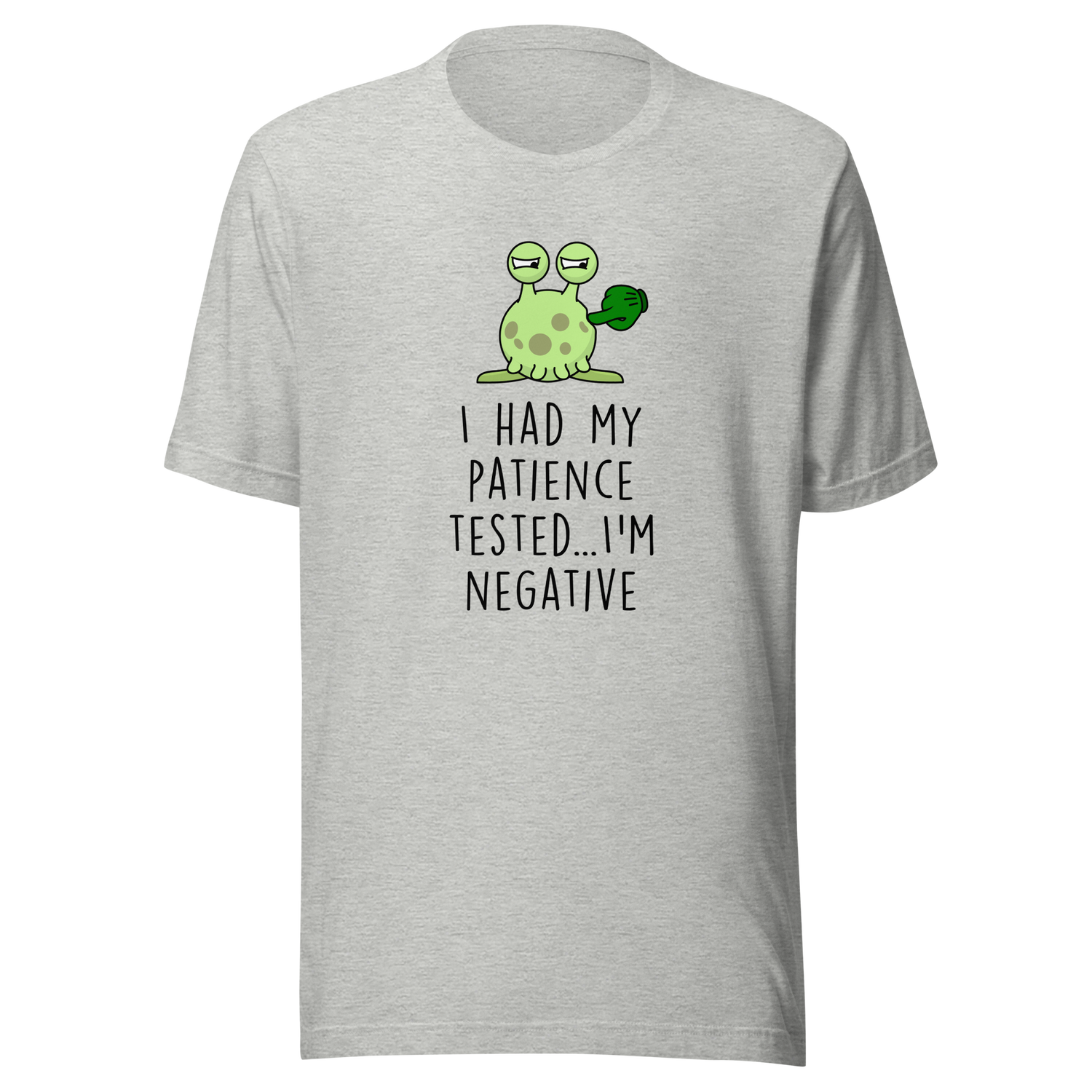 i-had-my-patience-tested-im-negative-patience-tee-tested-t-shirt-negative-tee-t-shirt-tee#color_athletic-heather