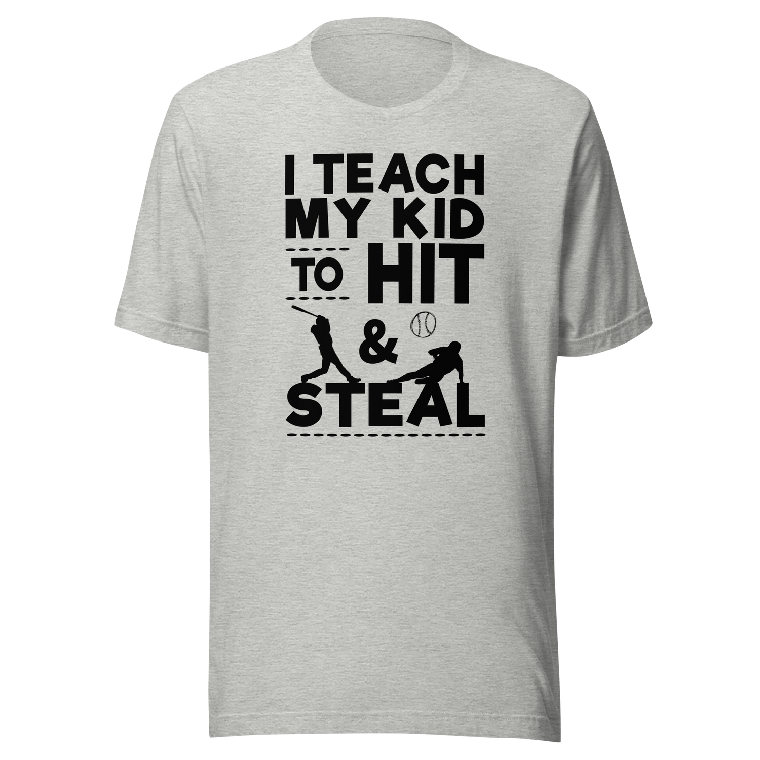 i-teach-my-kid-to-hit-and-steal-sports-tee-baseball-t-shirt-parenting-tee-humor-t-shirt-coaching-tee#color_athletic-heather