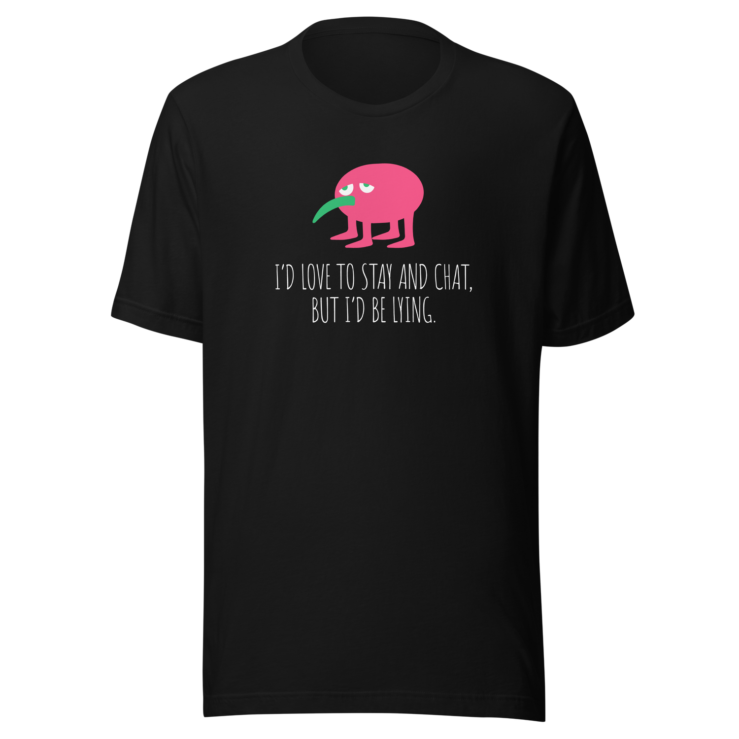 id-love-to-stay-and-chat-but-id-be-lying-introvert-tee-lying-t-shirt-sarcasm-tee-funny-t-shirt-truth-tee#color_black