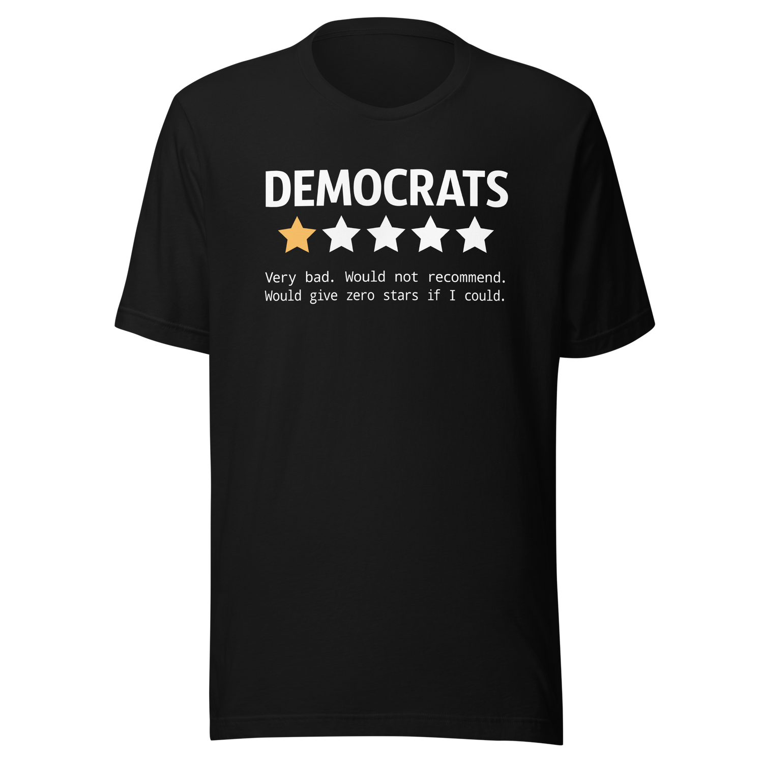 democrats-very-bad-review-republican-tee-democrat-t-shirt-election-tee-politics-t-shirt-usa-tee#color_black