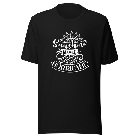 sunshine-mixed-with-a-little-hurricane-sunshine-tee-girls-t-shirt-hurricane-tee-ladies-t-shirt-sassy-tee#color_black