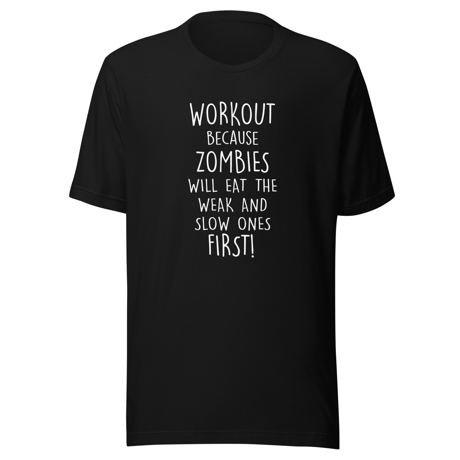 workout-because-zombies-will-eat-the-weak-and-slow-ones-first-zombie-tee-workout-t-shirt-horror-tee-t-shirt-tee#color_black