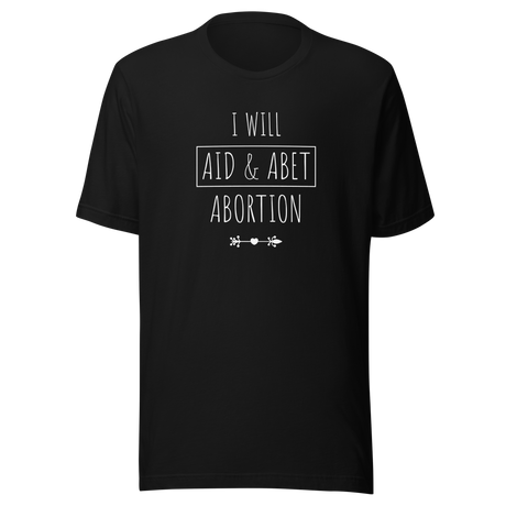 i-will-aid-and-abet-abortion-abortion-tee-uterus-t-shirt-women-tee-t-shirt-tee#color_black