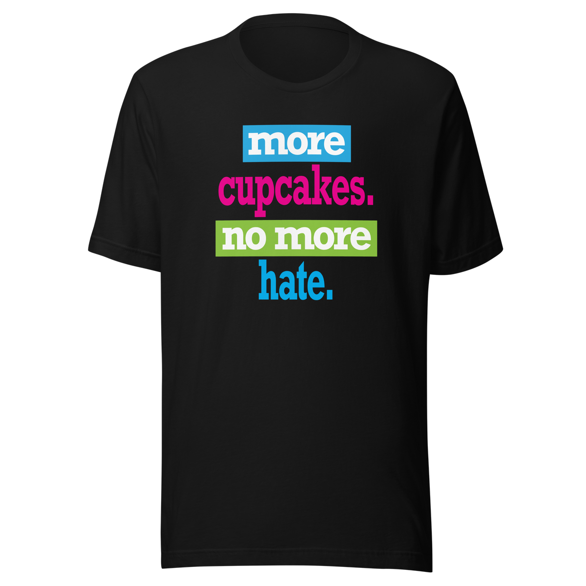 No More Hate T-Shirt No More Hate T-Shirt