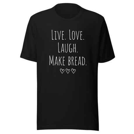 live-love-laugh-make-bread-nap-tee-relaxation-t-shirt-sleep-tee-t-shirt-tee#color_black