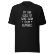 im-one-glass-of-wine-away-from-happiness-food-tee-life-t-shirt-wine-tee-happiness-t-shirt-relaxation-tee#color_black