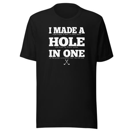 i-made-a-hole-in-one-sports-tee-golf-t-shirt-sports-tee-golf-t-shirt-achievement-tee#color_black