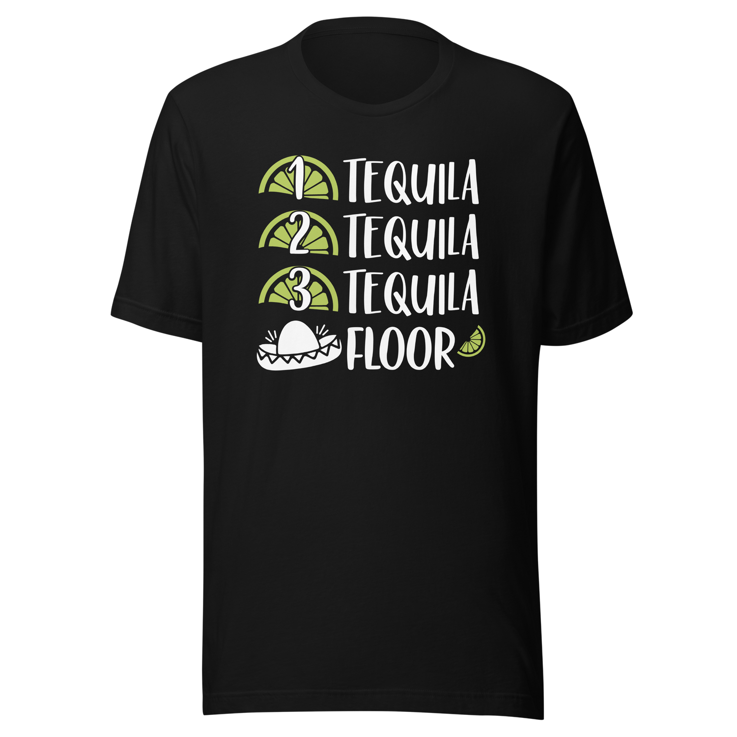 one-tequila-two-tequila-three-tequila-floor-food-tee-funny-t-shirt-tequila-tee-humor-t-shirt-quirky-tee#color_black
