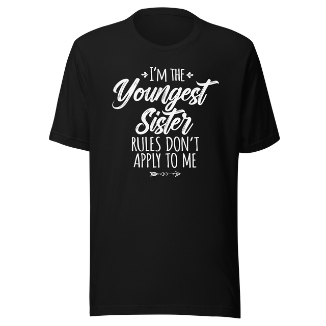 im-the-youngest-sister-rules-dont-apply-to-me-life-tee-family-t-shirt-sisterhood-tee-rebellion-t-shirt-empowerment-tee#color_black