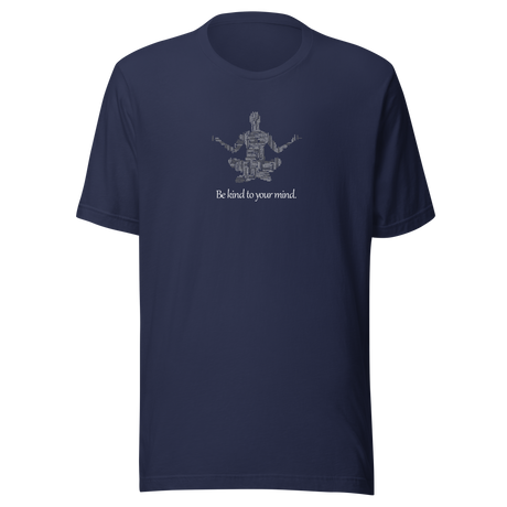 be-kind-to-your-mind-mental-health-tee-be-kind-t-shirt-self-care-tee-yoga-t-shirt-workout-tee#color_navy