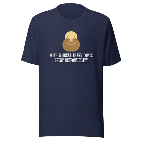 with-a-great-beard-comes-great-responsibility-beard-tee-responsibility-t-shirt-great-beard-tee-mens-t-shirt-gift-tee#color_navy