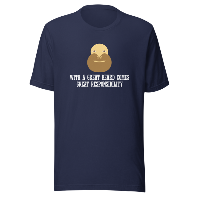 with-a-great-beard-comes-great-responsibility-beard-tee-responsibility-t-shirt-great-beard-tee-mens-t-shirt-gift-tee#color_navy