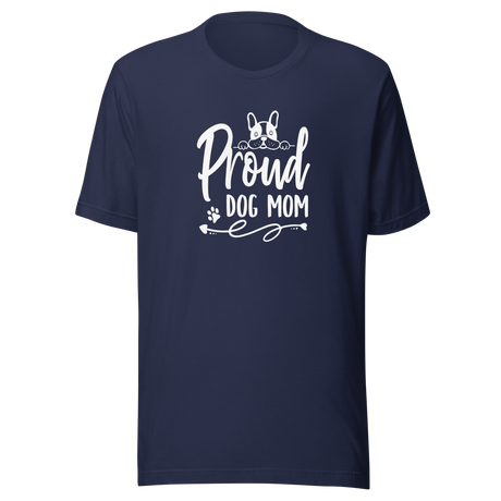 proud-dog-mom-dog-tee-puppy-t-shirt-mom-tee-dog-lover-t-shirt-dog-mom-tee#color_navy