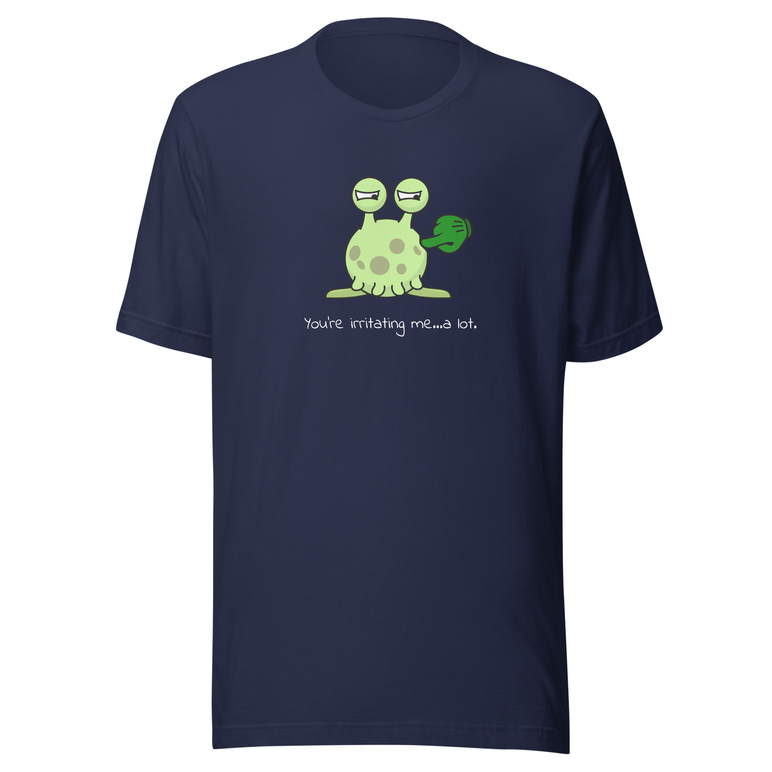 youre-irritating-me-a-lot-irritating-tee-bullying-t-shirt-annoying-tee-funny-t-shirt-gift-tee#color_navy