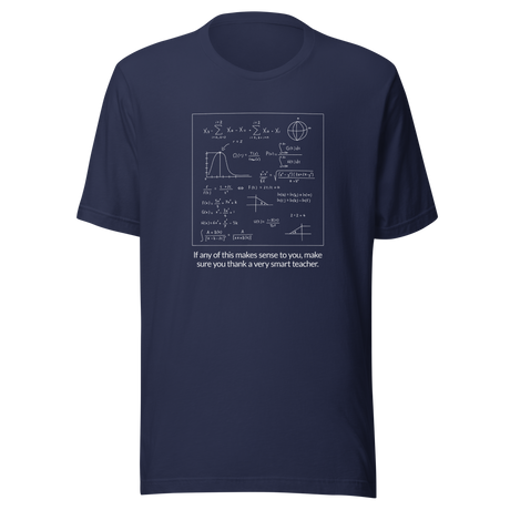 if-any-of-this-makes-sense-to-you-thank-a-smart-teacher-teacher-tee-thank-you-t-shirt-teaching-tee-school-t-shirt-student-tee#color_navy