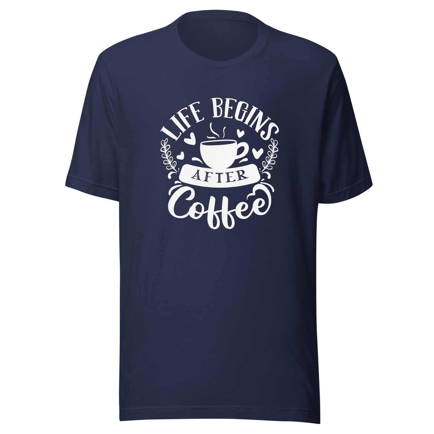 life-begins-after-coffee-coffee-tee-caffeine-t-shirt-life-tee-latte-t-shirt-gift-tee#color_navy