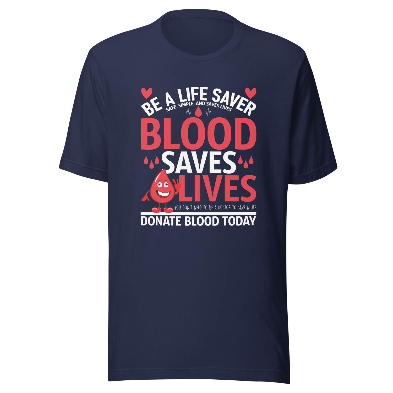 donate-blood-save-a-life-donate-tee-blood-t-shirt-save-tee-t-shirt-tee#color_navy