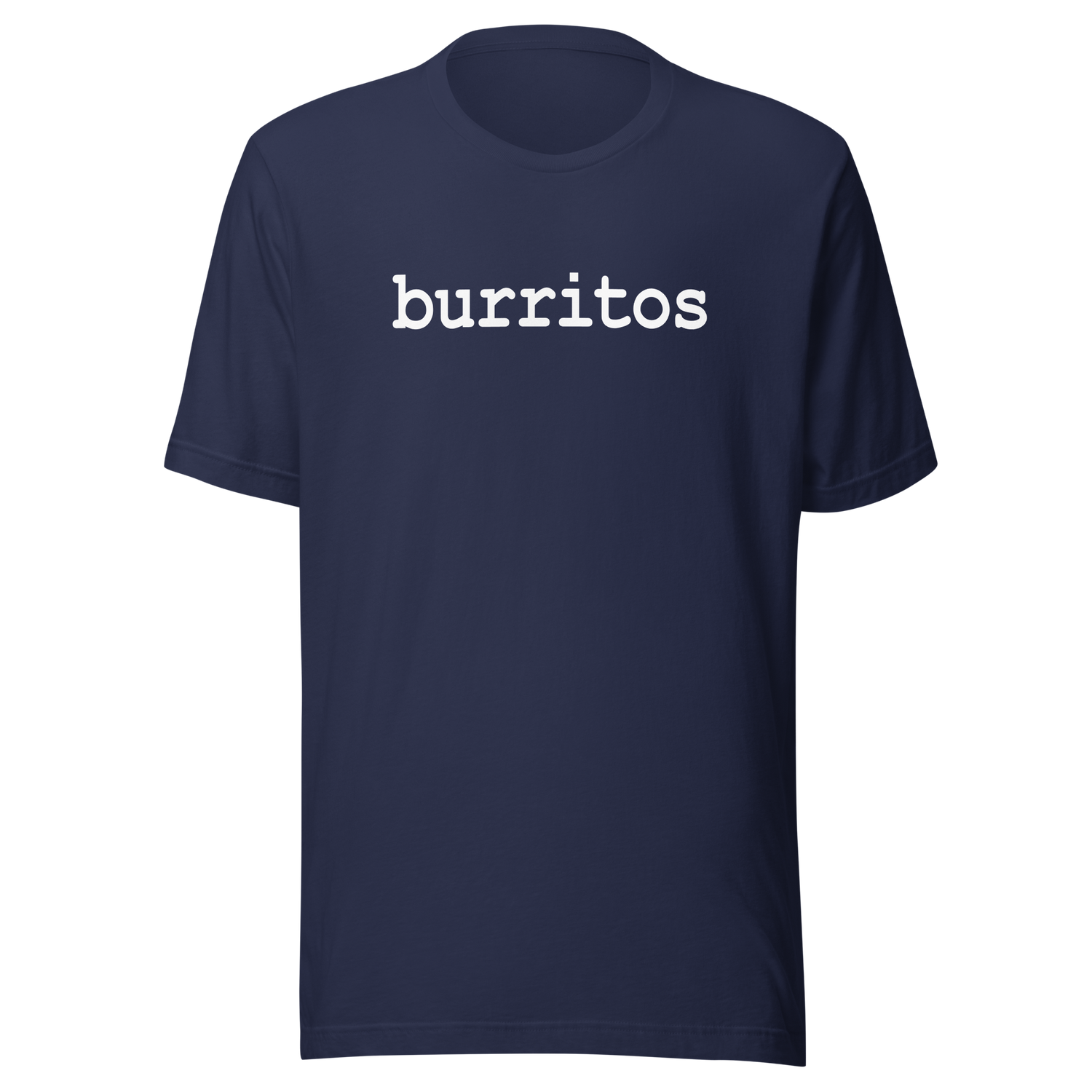 burritos-food-tee-burritos-t-shirt-mexican-tee-cuisine-t-shirt-tasty-tee#color_navy