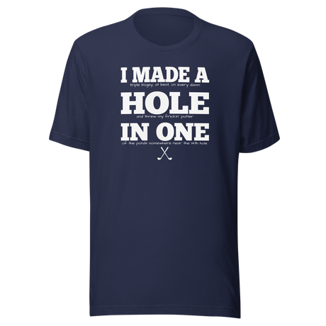 i-made-a-hole-in-one-sports-tee-golf-t-shirt-sports-tee-golf-t-shirt-achievement-tee#color_navy