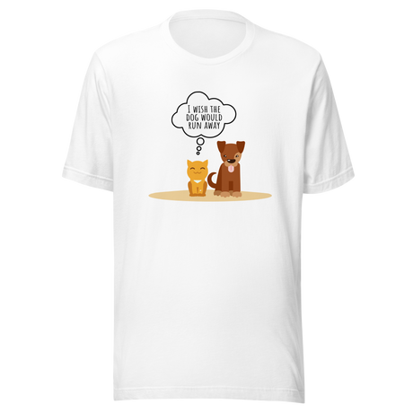 i-wish-the-dog-would-run-away-dog-tee-cute-t-shirt-puppy-tee-dog-lover-t-shirt-dog-mom-tee#color_white