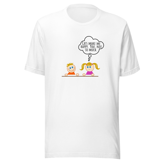 cats-make-me-happy-you-not-so-much-cat-tee-happy-t-shirt-kitty-tee-cat-lover-t-shirt-cat-mom-tee#color_white