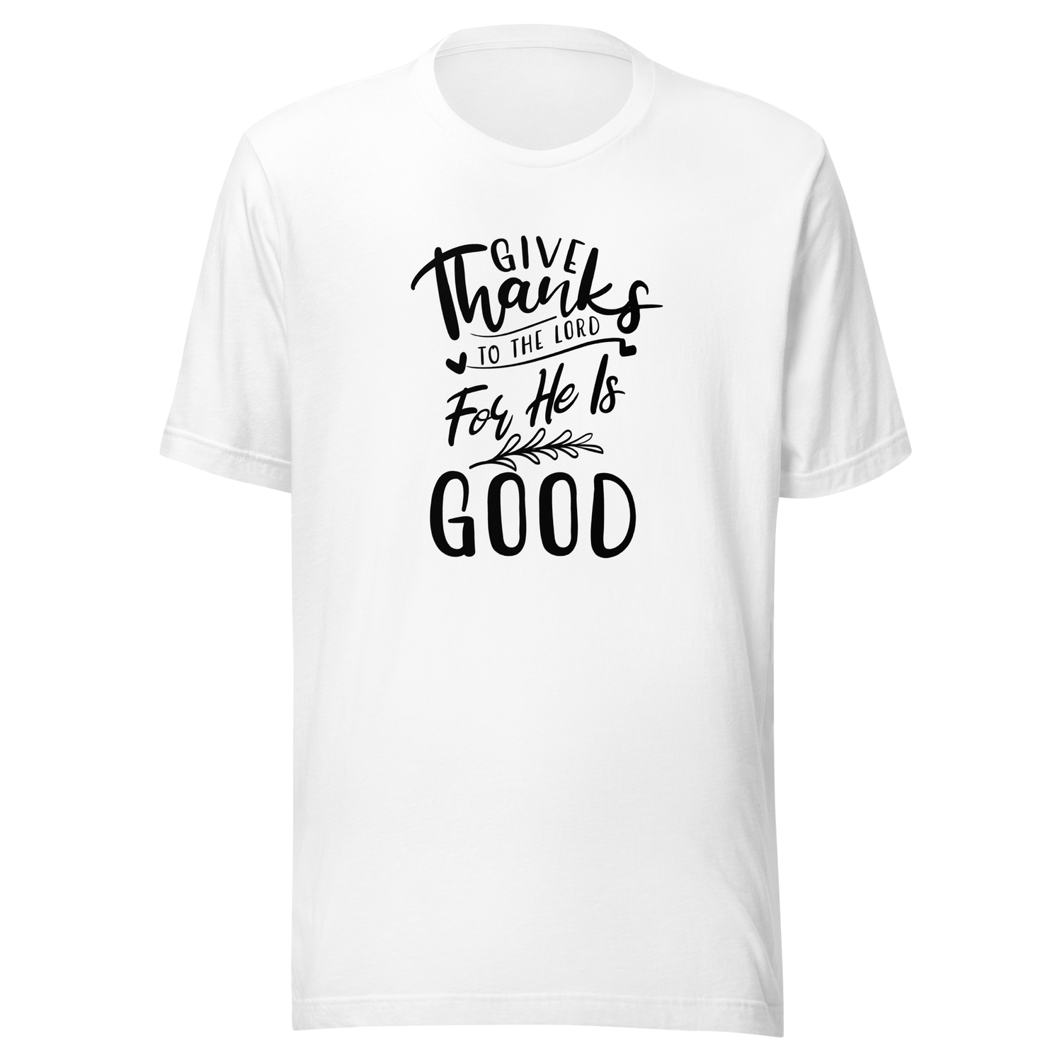 give-thanks-to-the-lord-for-he-is-good-christian-tee-bible-verse-t-shirt-thanksgiving-tee-faith-t-shirt-religion-tee#color_white