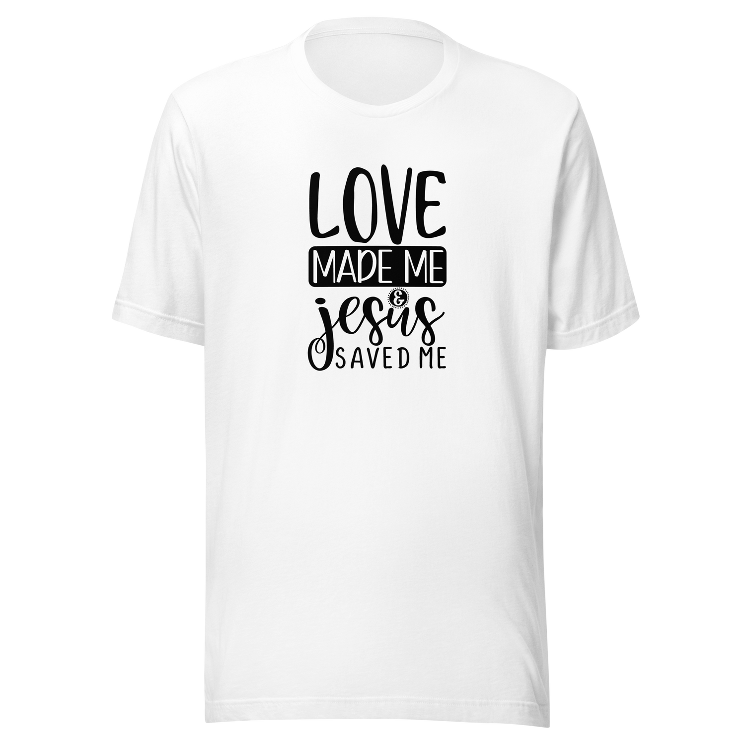 love-made-me-jesus-saved-me-christian-tee-god-t-shirt-jesus-tee-faith-t-shirt-religion-tee#color_white