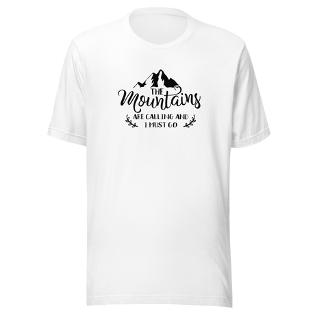 the-mountains-are-calling-and-i-must-go-mountain-tee-hiking-t-shirt-camping-tee-outdoors-t-shirt-travel-tee#color_white