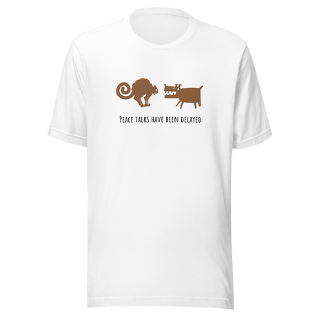 peace-talks-have-been-delayed-cat-tee-dog-t-shirt-peace-tee-cat-lover-t-shirt-dog-lover-tee#color_white