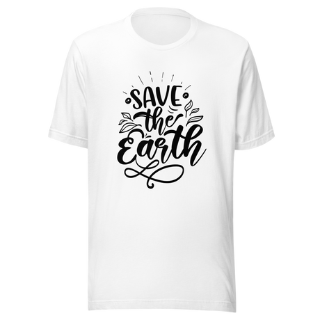 save-the-earth-earth-tee-nature-t-shirt-save-the-earth-tee-global-warming-t-shirt-earth-day-tee#color_white