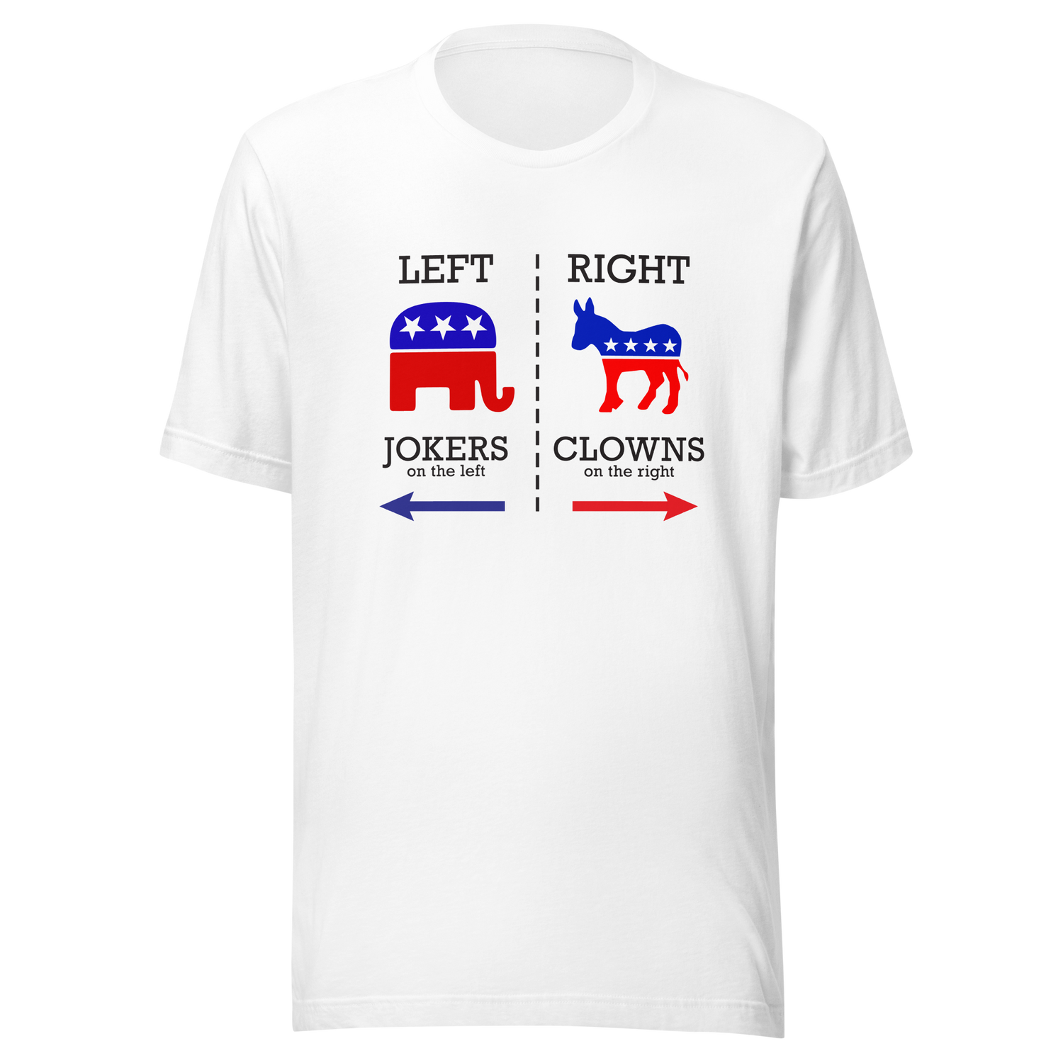 clowns-to-the-left-jokers-to-the-right-clowns-tee-jokers-t-shirt-democrat-tee-t-shirt-tee#color_white
