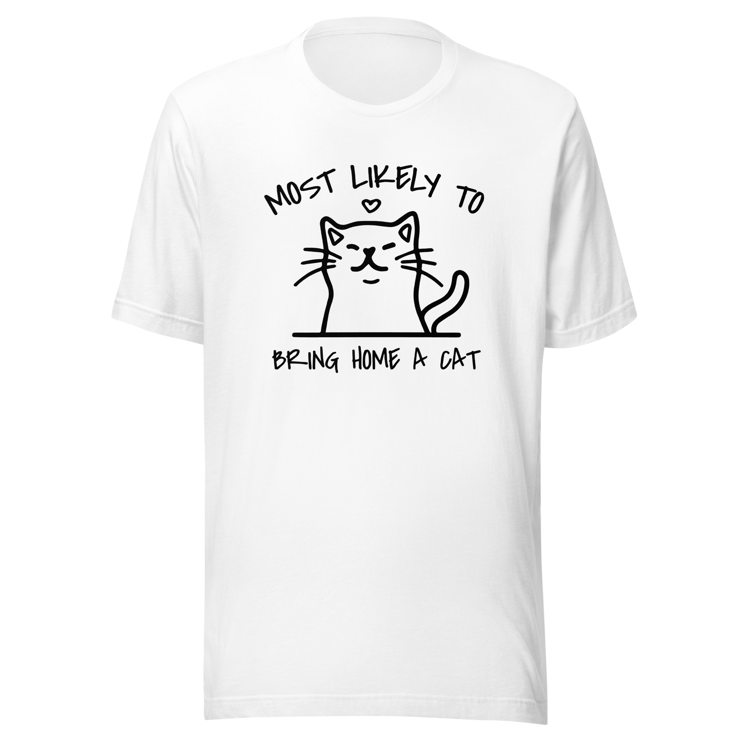 most-likely-to-bring-home-a-cat-cat-tee-most-likely-t-shirt-home-tee-t-shirt-tee#color_white