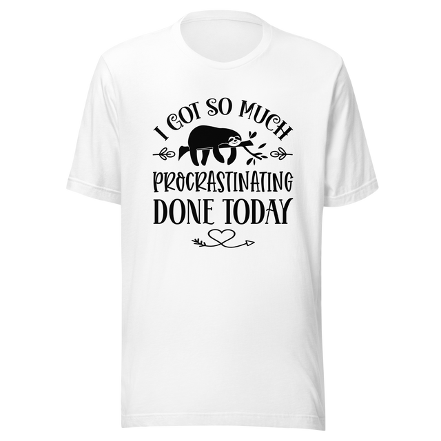 i-got-so-much-procrastinating-done-today-procrastination-tee-lazy-t-shirt-sleep-tee-t-shirt-tee#color_white
