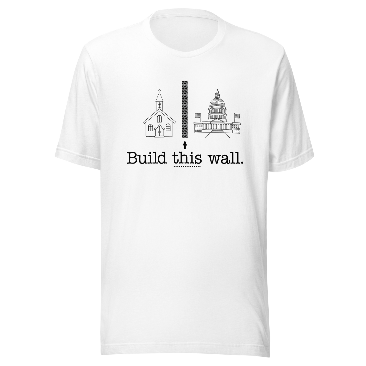 build-this-wall-wall-tee-build-t-shirt-church-tee-t-shirt-tee#color_white