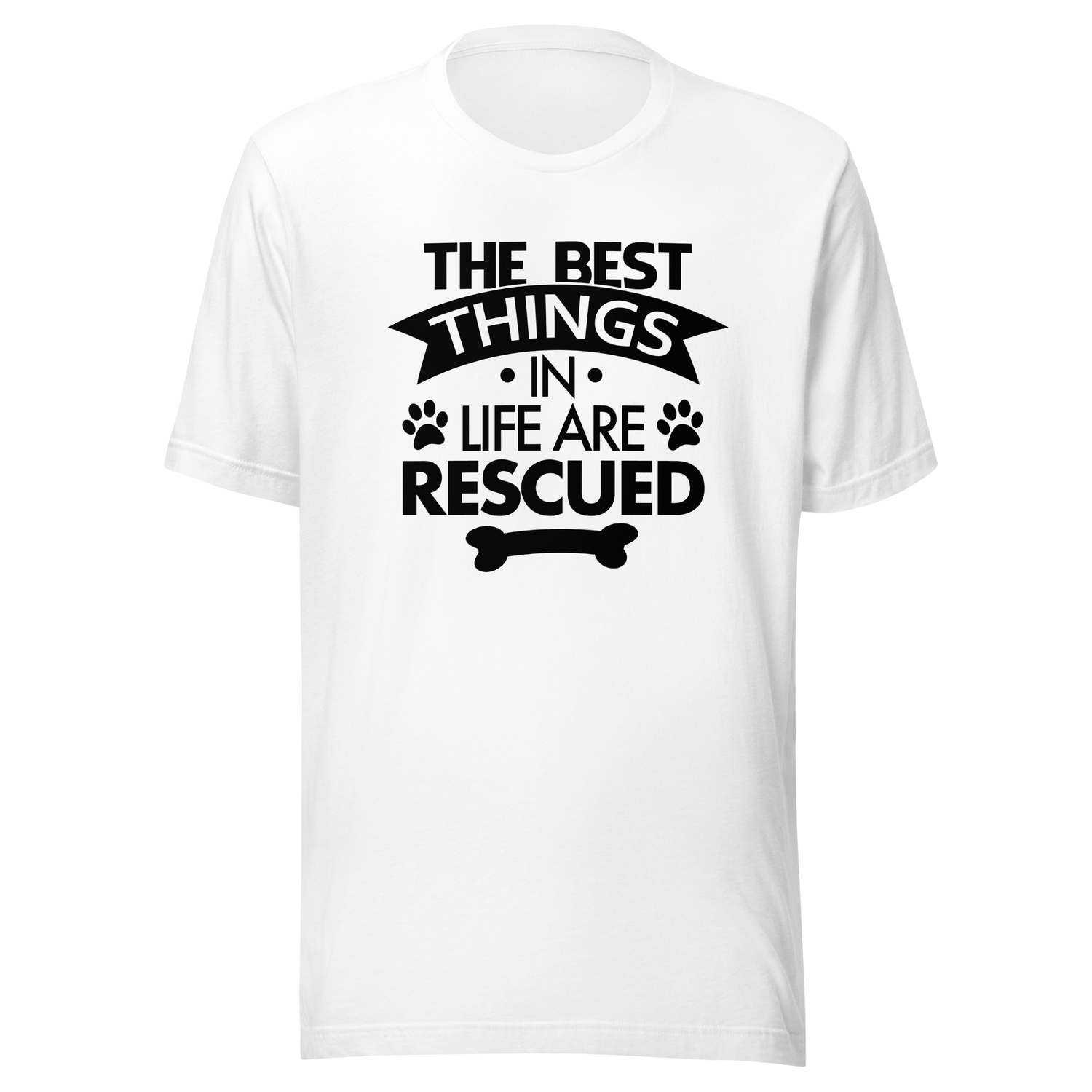 the-best-things-in-life-are-rescued-dogs-tee-rescued-t-shirt-dogs-tee-canine-t-shirt-companionship-tee#color_white