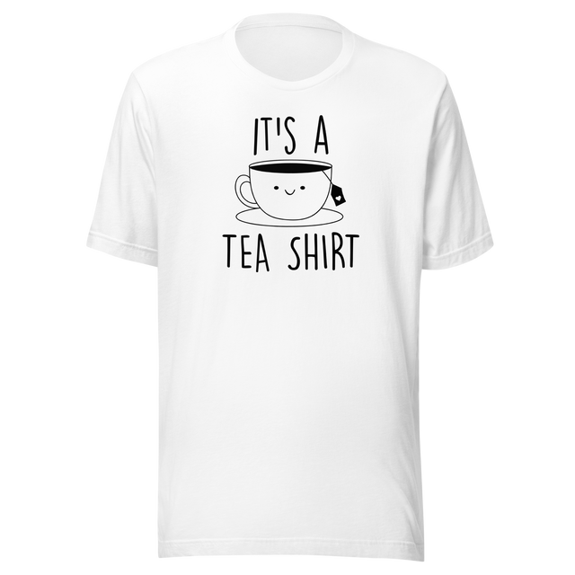 its-a-tea-shirt-food-tee-tea-t-shirt-cozy-tee-beverage-t-shirt-relaxation-tee#color_white