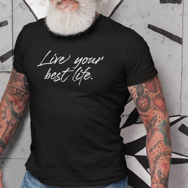 live-your-best-life-live-your-best-life-tee-having-fun-t-shirt-life-tee-inspirational-t-shirt-motivational-tee#color_black