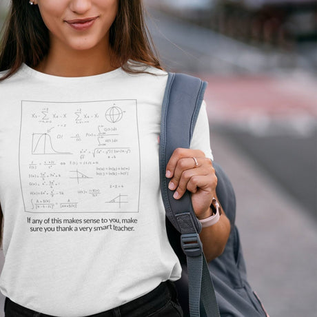 if-any-of-this-makes-sense-to-you-thank-a-smart-teacher-teacher-tee-thank-you-t-shirt-teaching-tee-school-t-shirt-student-tee#color_white